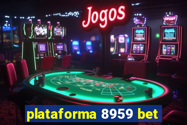 plataforma 8959 bet